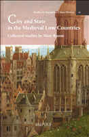E-book, City and State in the Medieval Low Countries : Collected studies by Marc Boone, Brepols Publishers