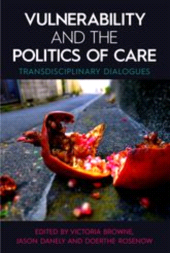 E-book, Vulnerability and the Politics of Care : Transdisciplinary Dialogues, The British Academy