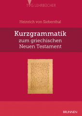 eBook, Kurzgrammatik zum griechischen Neuen Testament, Brunnen Verlag Gießen