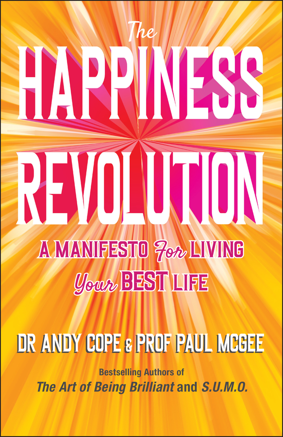 E-book, The Happiness Revolution : A Manifesto for Living Your Best Life, Capstone