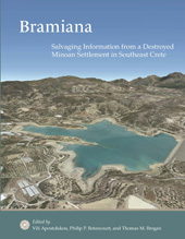 E-book, Bramiana : Salvaging Information from a Destroyed Minoan Settlement in Southeast Crete, Casemate