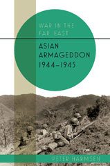 E-book, Asian Armageddon, 1944-45, Casemate