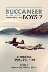 E-book, Buccaneer Boys 2 : More True Tales by those who flew the 'Last All-British Bomber', Casemate