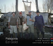 E-book, Patagonia : Byd Arall / Otro Mundo / Another World, Gold, Ed., Casemate