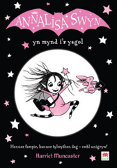 E-book, Cyfres Annalisa : Annalisa Swyn yn Mynd i'r Ysgol, Casemate Group