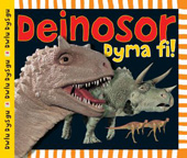E-book, Cyfres Dwlu Dysgu : Deinosor Dyma Fi., Priddy, Roger, Casemate Group