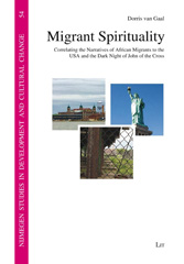 E-book, Migrant Spirituality : Correlating the Narratives of African Migrants to the USA and the Dark Night of John of the Cross, Casemate Group