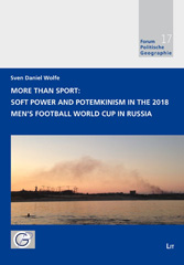 E-book, More Than Sport : Soft Power and Potemkinism in the 2018 Men's Football World Cup in Russia, Casemate Group