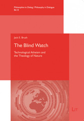 E-book, The Blind Watch : Technological Atheism and the Theology of Nature, Casemate Group