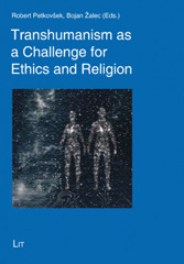 E-book, Transhumanism as a Challenge for Ethics and Religion, Casemate Group