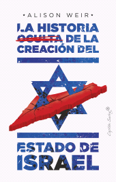 E-book, La historia oculta de la creación del estado de Israel, Capitán Swing Libros