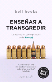 E-book, Enseñar a transgredir : La educación como práctica de la libertad, Capitán Swing Libros