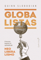 E-book, Globalistas : El fin de los imperios y el nacimiento del neoliberalismo, Capitán Swing Libros