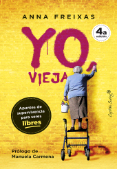 E-book, Yo vieja : Apuntes de supervivencia para seres libres, Capitán Swing Libros