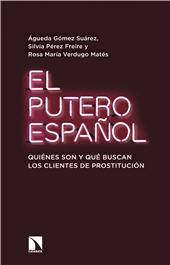 E-book, El putero español : quiénes son y qué buscan los clientes de prostitución, Catarata
