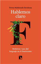 E-book, Hablemos claro : retórica y uso del lenguaje en el feminismo, Catarata
