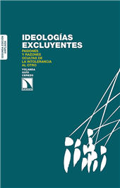 E-book, Ideologías excluyentes : pasiones y razones ocultas de la intolerancia al otro, Catarata