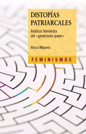 E-book, Distopías patriarcales : Análisis feminista  del "generismo queer", Ediciones Cátedra
