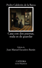 E-book, Casa con dos puertas, mala es de guardar, Ediciones Cátedra