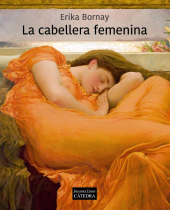 E-book, La cabellera femenina, Ediciones Cátedra