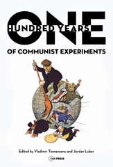 E-book, One Hundred Years of Communist Experiments, Central European University Press