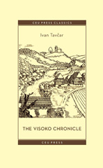 E-book, The Visoko Chronicle, Tavčar, Ivan, Central European University Press