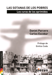 eBook, Las sotanas de los pobres : Los curas de los oprimidos, Ediciones Ciccus