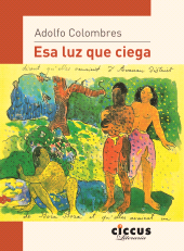 E-book, Esa luz que ciega, Ediciones Ciccus