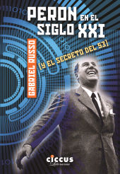 E-book, Perón en el siglo XXI (y el secreto del 53), Ediciones Ciccus