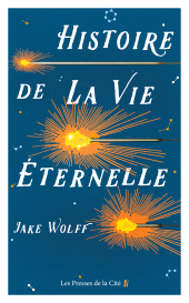 E-book, Histoire de la vie éternelle, Presses de la Cité