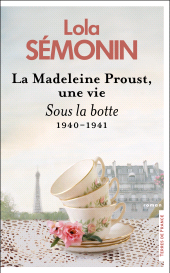 E-book, La Madeleine Proust, une vie : Sous la botte 1940-1941, Presses de la Cité