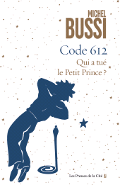 eBook, Code 612 Qui a tué le petit Prince?, Presses de la Cité