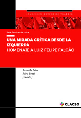 E-book, Una mirada crítica desde la izquierda : homenaje a Luz Felipe Falcão, Consejo Latinoamericano de Ciencias Sociales