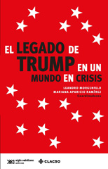 E-book, El legado de Trump en un mundo en crisis, Consejo Latinoamericano de Ciencias Sociales