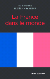 E-book, La France dans le monde, CNRS Éditions