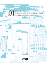 E-book, Hacia nuevos dispositivos : El proyecto maquínico de la vivienda colectiva, CP67