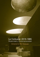E-book, Le Corbusier 2015-1965. Modernidad y contemporaneidad, CP67