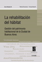 E-book, La rehabilitación del hábitat : Gestión del patrimonio habitacional de la ciudad de Buenos Aires, CP67