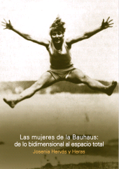 E-book, Las mujeres de la Bauhaus : Bauhaus 100 años, De lo bidimensional al espacio total, CP67