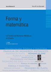 E-book, Forma y matemática I : La familia de números metálicos en diseño, CP67