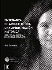 E-book, Enseñanza de arquitectura. Una aproximación histórica : 1901-1955. La inercia del modelo Beaux Arts, CP67