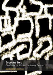 E-book, Espacios Zero : Casa/Vivienda, Territorio Y Tiempo, CP67
