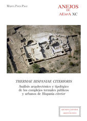 E-book, Thermae Hispaniae citerioris : análisis arquitectónico y tipológico de los complejos termales públicos y urbanos de Hispania citerior, CSIC, Consejo Superior de Investigaciones Científicas