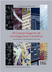 E-book, El Consejo Superior de Investigaciones Científicas : una ventana al conocimiento (1939-2014), Sánchez Ron, José Manuel, CSIC, Consejo Superior de Investigaciones Científicas