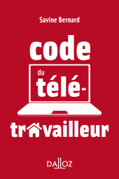 E-book, Le code du télétravailleur, Éditions Dalloz