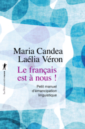 E-book, Le français est à nous!, ÉditionsLaDécouverte