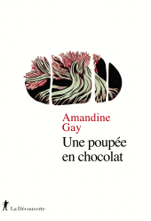 E-book, Une poupée en chocolat, ÉditionsLaDécouverte