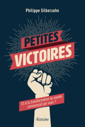E-book, Petites victoires : Et si la transformation du monde commençait par vous?, Diateino