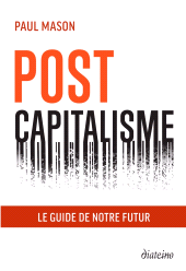 E-book, Postcapitalisme : Le guide de notre futur, Diateino