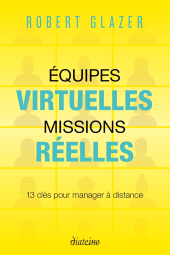 E-book, Equipes virtuelles, missions réelles : 13 clés pour manager à distance, Diateino
